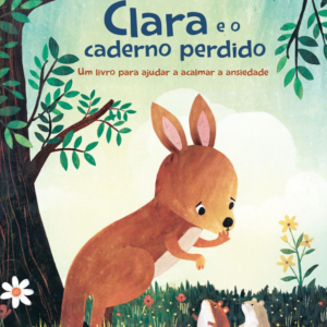 Clara e o caderno perdido